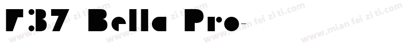 F37 Bella Pro字体转换